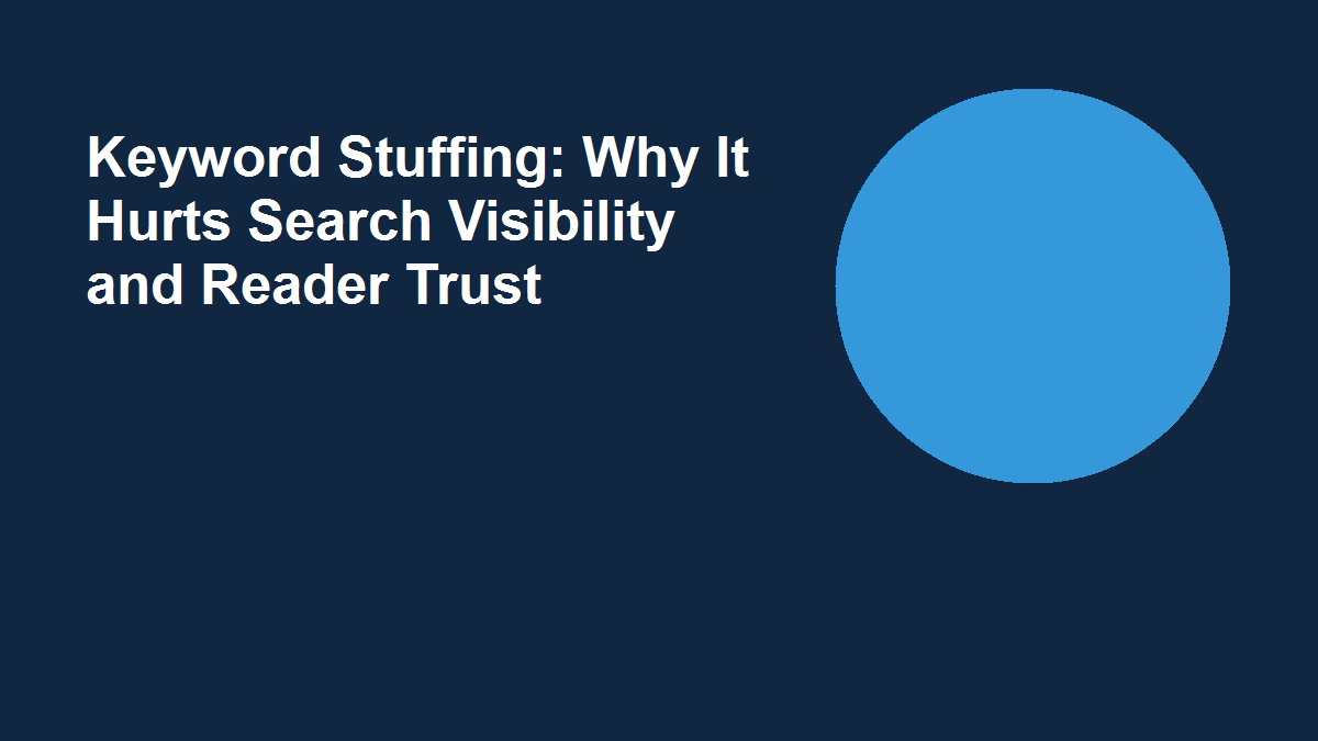 Keyword Stuffing – 3 Reasons Why It’s Killing Your Business