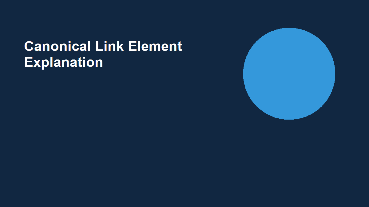 Canonical Link Element Explanation